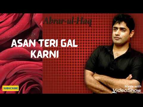 Asan Teri Gal Karni | Pakistani Pop Song | Abrar-ul-Haq