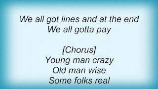 Black Crowes - Young Man, Old Man Lyrics_1