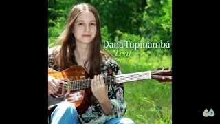 Dana Tupinambá - ENTRE DOIS CORAÇÕES (Between Two Hearts)
