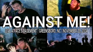 AGAINST ME! Full Set (Edited version) Live at Ace's Basement (Multi Camera) Nov 2004