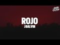 J Balvin - Rojo (LYRICS)