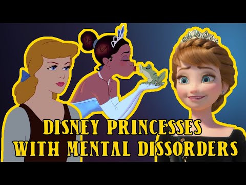 DISNEY PRINCESSES WITH MENTAL DISORDERS | 7 Disney Princesses Who need to see a Psychiatrist