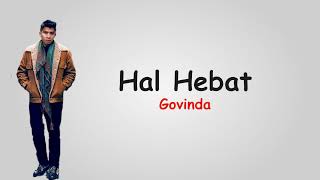 Download lagu Hal Hebat - Govinda (Accoustic Version by Ifan Seventeen & Ifan Govinda) | Lirik mp3 Download lagu Hal Hebat - Govinda (Accoustic Version by Ifan Seventeen & Ifan Govinda) | Lirik mp3