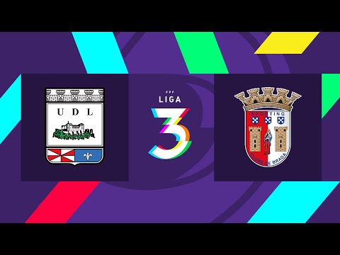 Liga 3, 4.ª jornada - 2.ª fase: UD Leiria 2-0 SC Braga B