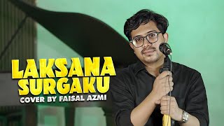 Download lagu Laksana Surgaku - Dudy Oris Cover By Faisal Azmi mp3