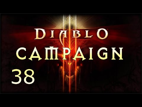 Diablo 3 Campaign - Defeat Rakanoth (Ep. 38)