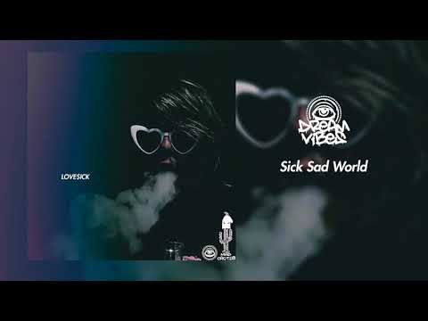 Dreamvibes - Sick Sad World