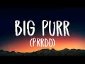 Coi Leray - BIG PURR (Lyrics) ft. Pooh Shiesty | he call me big purr come make that p purr