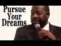 Les Brown - Pursue Your Dreams | Les Brown Motivation
