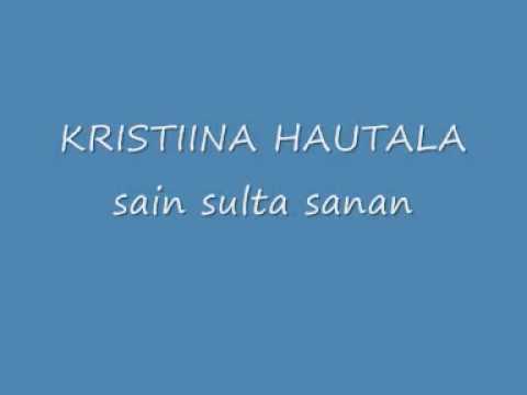 facebook YSTÄVÄ - Kristiina Hautala "Sain sulta sanan"