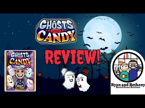 Ryan and Bethany review Ghosts Love Candy Too!