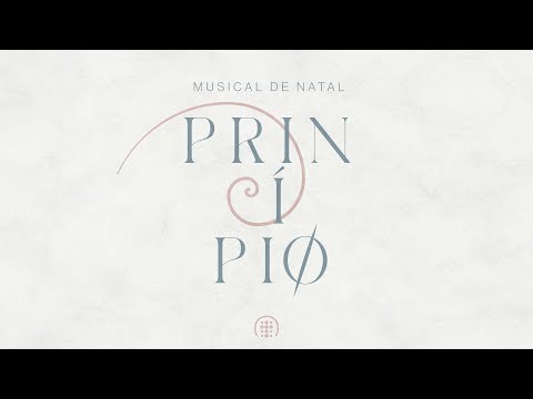 Princípio | Musical de Natal Ibab 2022