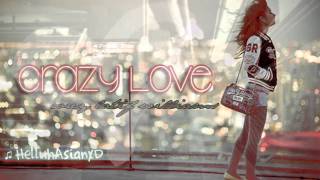 ♫ ` Must be Love, Crazy Love.