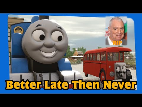 Better Late Than Never | UK TRS19 Remake | 500 Subscriber Special