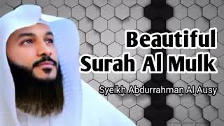 Download lagu Beautiful Surah Al Mulk   Syeikh Abdurrahman Al Ausy 7x mp3