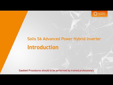 Solis S6 Advanced Power Hybrid Inverter Introduction