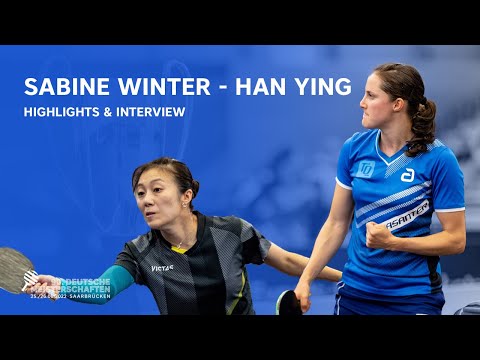 Sabine Winter - Han Ying | Women's Singles Final German Championships 2022 | Highlights