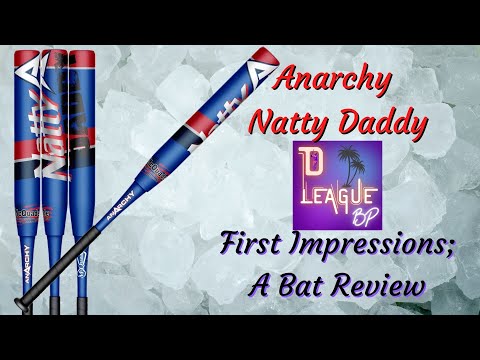 My First Impressions of the 2022 Anarchy Natty Daddy - A USA/ASA Bat Review