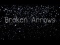 Daughtry - Broken Arrows Lyrics