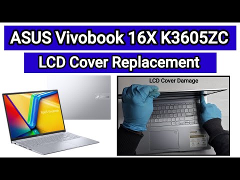 How To Replace LCD Cover Asus Vivobook 16X Model K3605ZC / Disassembly And Assembly