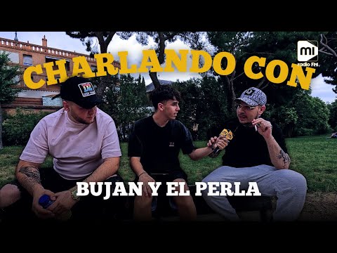 CHARLANDO con EL PERLA y BUJAN sobre su nuevo single "YA DA IGUAL REMIX"