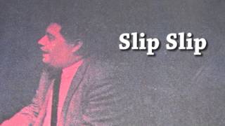 Eddie Cano "Slip Slip"