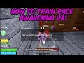 How To Train Race Awakening V4 SECOND GEAR Blox Fruits Update 18