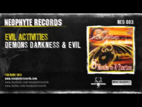 Evil Activities - Demons, Darkness & Evil (NEO003) (1999)