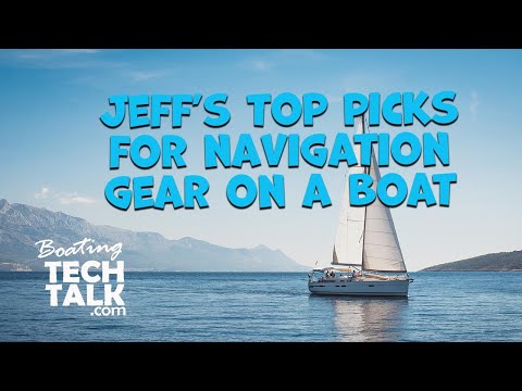 Jeff's Recommendations for a Basic Navigation Package for your Boat