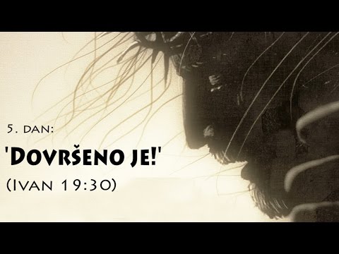 7 WORDS FROM THE CROSS - 5. 'It is finished!' (John 19:30)