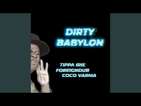 Dirty Babylon
