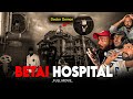 The Horrifying Betai Hospital Full Movie