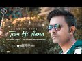 Tumhi Aana Mp3 Song Download Free Marjaavaan Siddharth M Ritesh D Jubin N