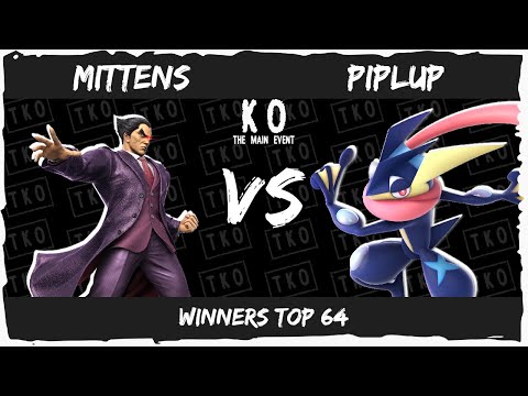 KO: The Main Event // Mittens Vs Piplup - Winners Top 64