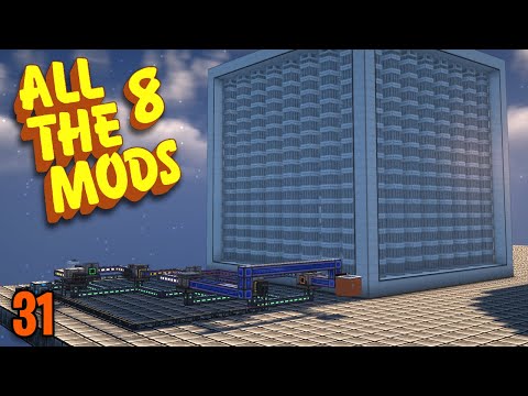 Minecraft: All The Mods 8 Ep. 31