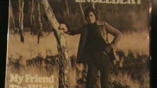 Engelbert Humperdinck - "My Friend The Wind" 1974 RARE Recording