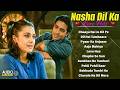 Nasha Dil Ka Love Hits Songs Bollywood Top Songs Superhits Hindi Movie Songs Hindi Songs