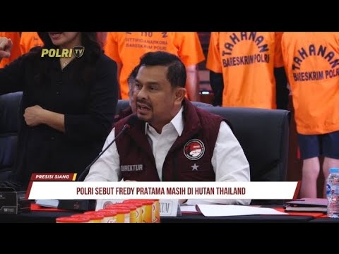 POLRI INGIN KASUS FREDY PRATAMA DITANGANI DI INDONESIA