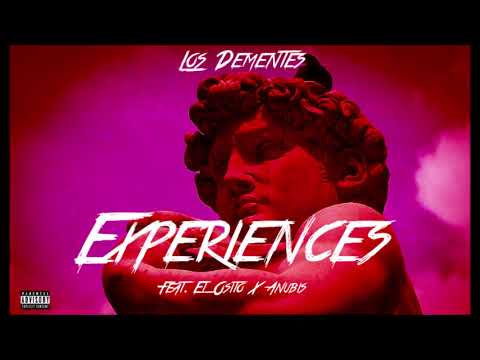 PAPU DEMENTE - EXPERIENCES FT EL OSITO 🐻 ❌ ANUBIS 👽 ( PROD BY FUCK BLESS 🙏 )