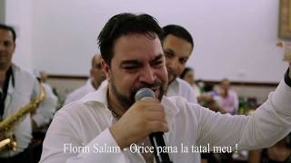 Download lagu Florin Salam - Orice pana la tatal meu! mp3