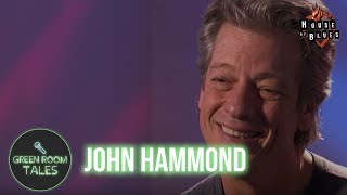 John Hammond | Green Room Tales