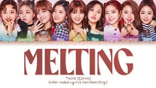 TWICE (트와이스) - &#39;Melting/Ice Cream (녹아요)&#39; Color Coded Lyrics/가사 (Han/Rom/Eng)