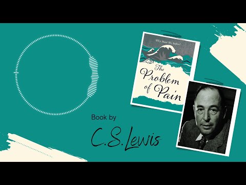 C.S. Lewis's Audiobook: Exploring 'The Problem of Pain