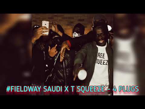 #Fieldway Saudi & T Squeeze - 4 Plugs (Prod. LA Beats) #Throwback