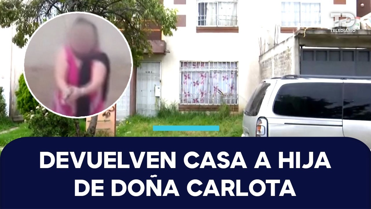 Familia de 'Doña Carlota' toma posesión formal del predio invadido en Chalco