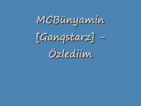 MCBünyamin [Ganqstarz] - Özlediim