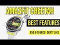 Amazfit Cheetah 20 Best Features 6 Things I Don T Like