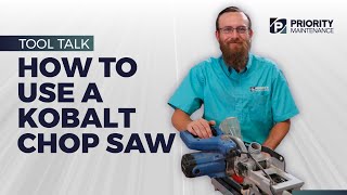 How to use a KOBALT CHOP SAW - Tool Talk