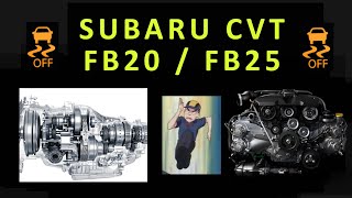 Subaru CVT - A Guide to the TR580 and FB20/FB25
