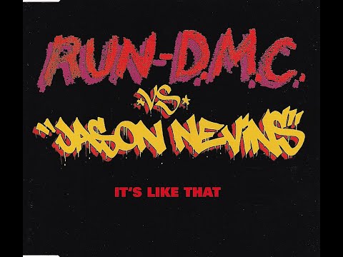RUN D.M.C. vs JASON NEVINS - It's Like That (Jason's Battle Blaster)